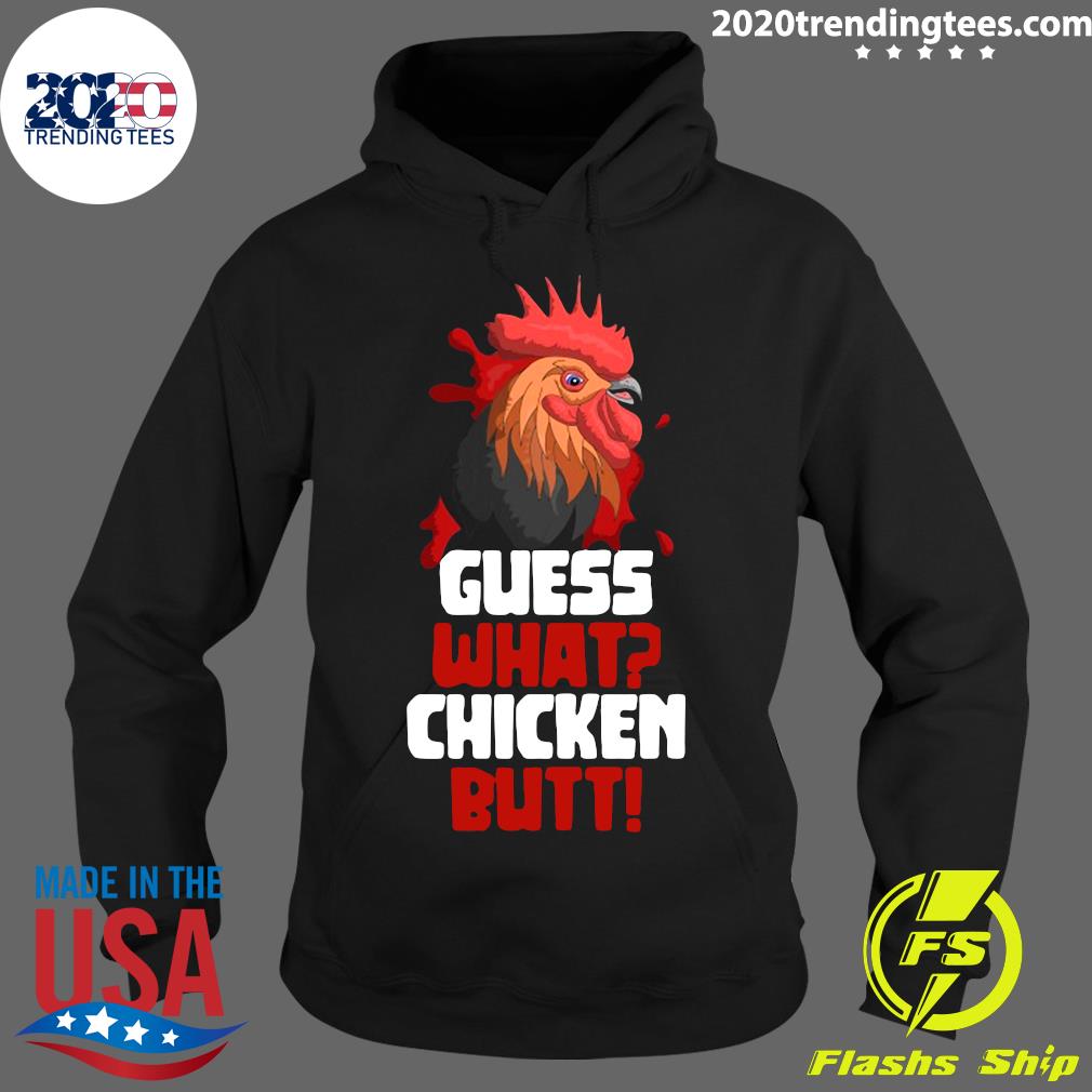 Official Guess What Chicken Butt Funny Farmer Gift - Adult & Kids T-Shirts, Sweatshirts & Hoodies apparel design preview 2