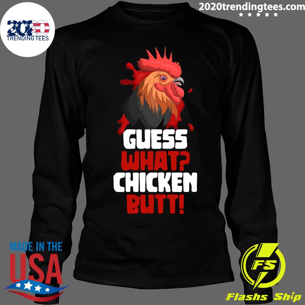 Official Guess What Chicken Butt Funny Farmer Gift - Adult & Kids T-Shirts, Sweatshirts & Hoodies apparel design preview 4
