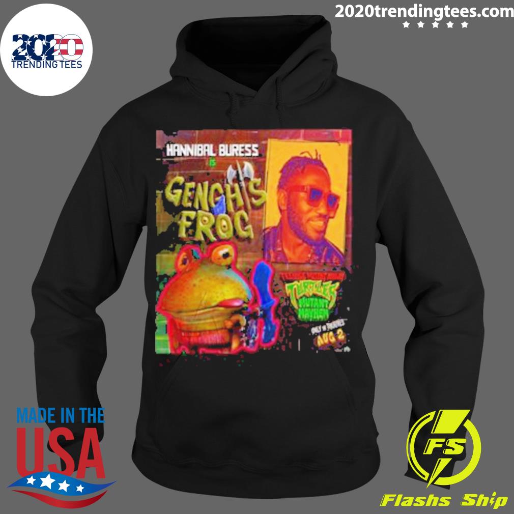 Official hannibal Buress As Genghis Frog In TMNT - Adult & Kids T-Shirts, Sweatshirts & Hoodies apparel design preview 2