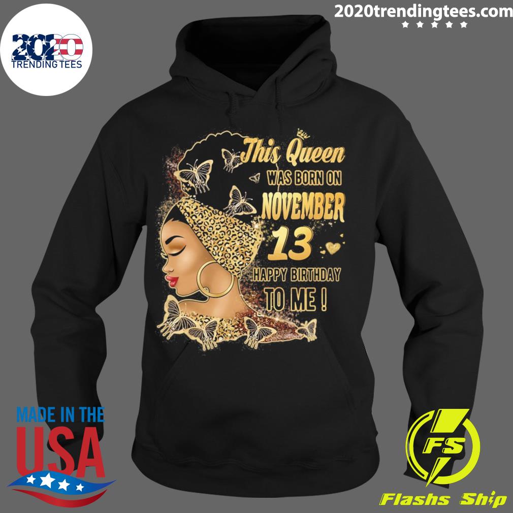 Official happy Birthday To Me This Queen Was Born In - Adult & Kids T-Shirts, Sweatshirts & Hoodies apparel design preview 2