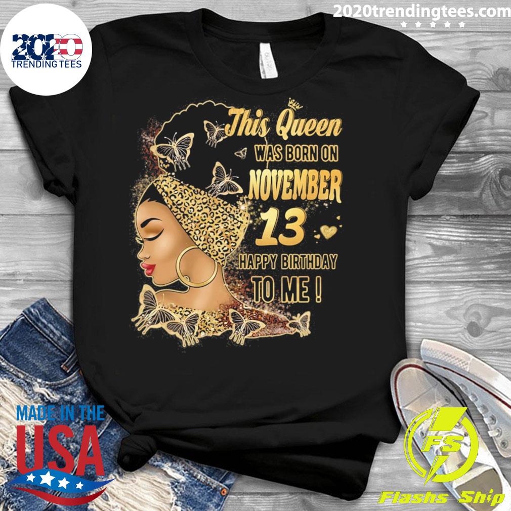 Official happy Birthday To Me This Queen Was Born In - Adult & Kids T-Shirts, Sweatshirts & Hoodies apparel design preview 3