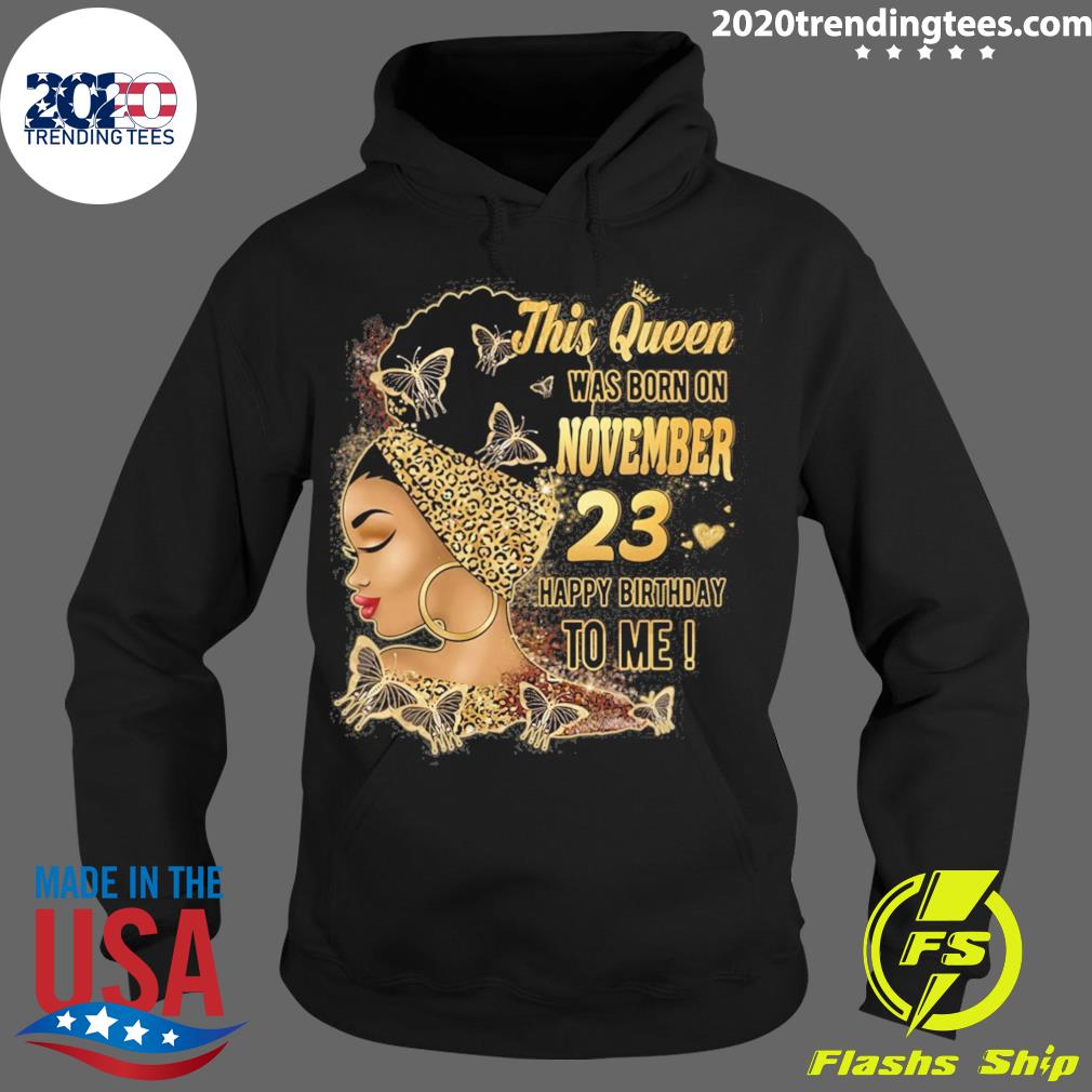 Official happy Birthday To Me This Queen Was Born In - Adult & Kids T-Shirts, Sweatshirts & Hoodies apparel design preview 2