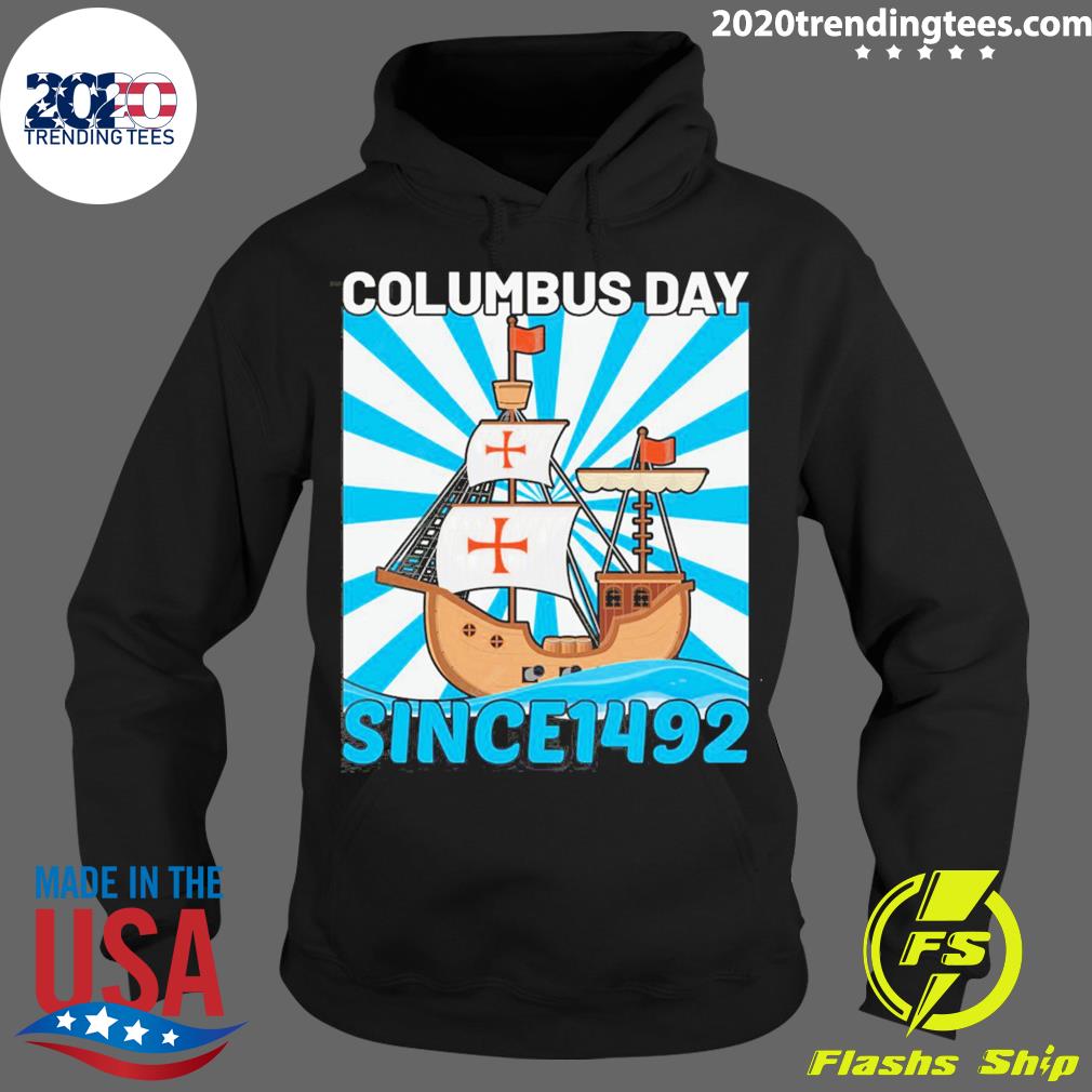 Official happy Columbus Day Since 1942 - Adult & Kids T-Shirts, Sweatshirts & Hoodies apparel design preview 2