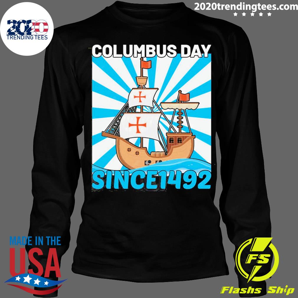 Official happy Columbus Day Since 1942 - Adult & Kids T-Shirts, Sweatshirts & Hoodies apparel design preview 4