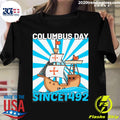 Official happy Columbus Day Since 1942 - Adult & Kids T-Shirts, Sweatshirts & Hoodies apparel design preview 1