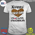 Official happy First Day Of School Teacher Life - Adult & Kids T-Shirts, Sweatshirts & Hoodies apparel design preview 1