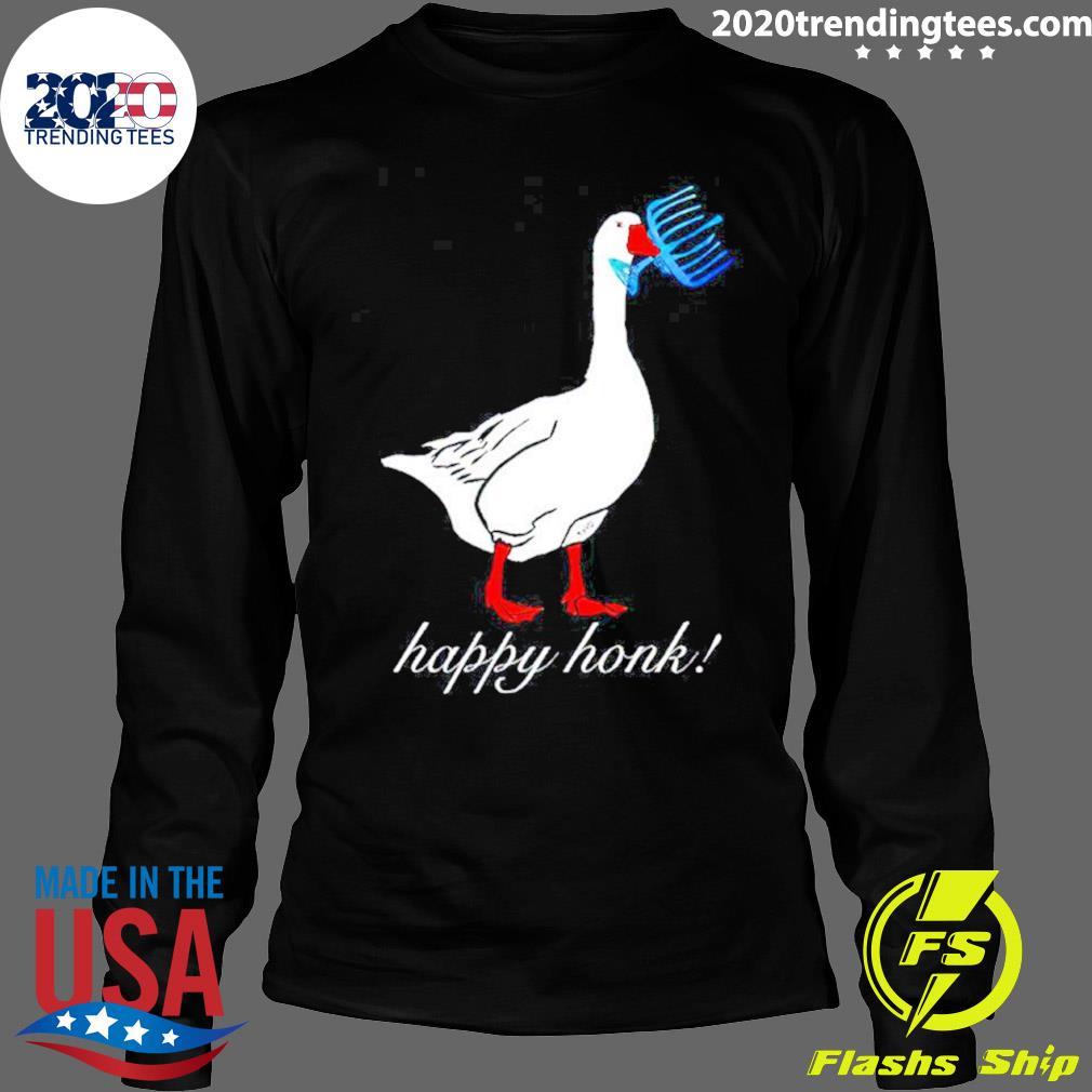 Official happy Honk - Adult & Kids T-Shirts, Sweatshirts & Hoodies apparel design preview 4