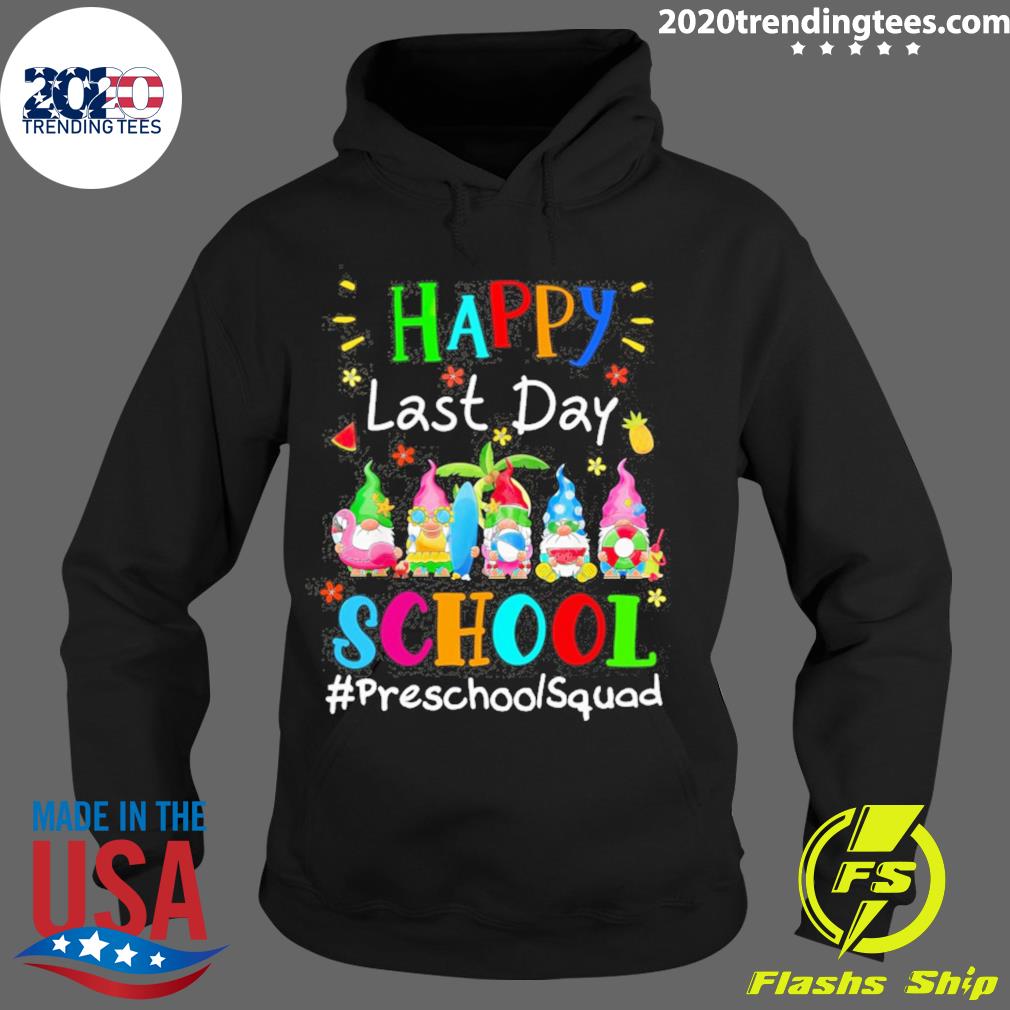 Official happy Last Day of School Preschool Squad - Adult & Kids T-Shirts, Sweatshirts & Hoodies apparel design preview 2