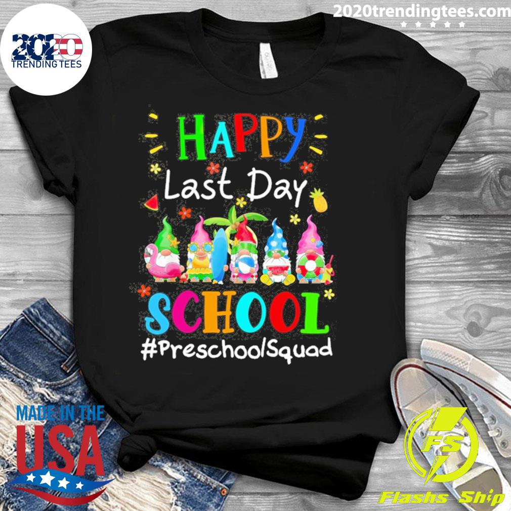 Official happy Last Day of School Preschool Squad - Adult & Kids T-Shirts, Sweatshirts & Hoodies apparel design preview 3