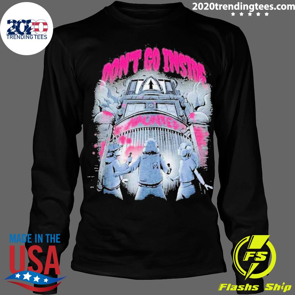 Official haunted House Don't Go Inside - Adult & Kids T-Shirts, Sweatshirts & Hoodies apparel design preview 4