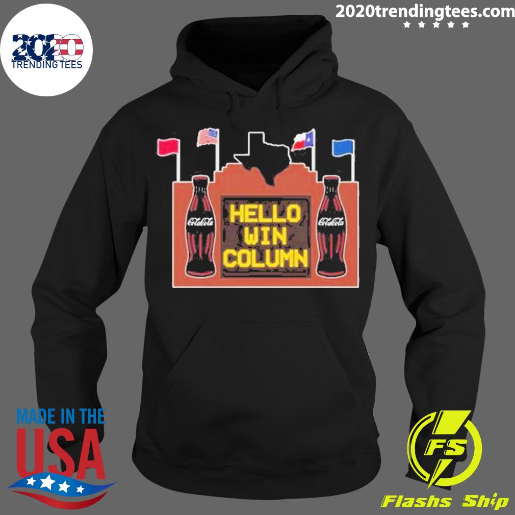 Official hello Win Column - Adult & Kids T-Shirts, Sweatshirts & Hoodies apparel design preview 2