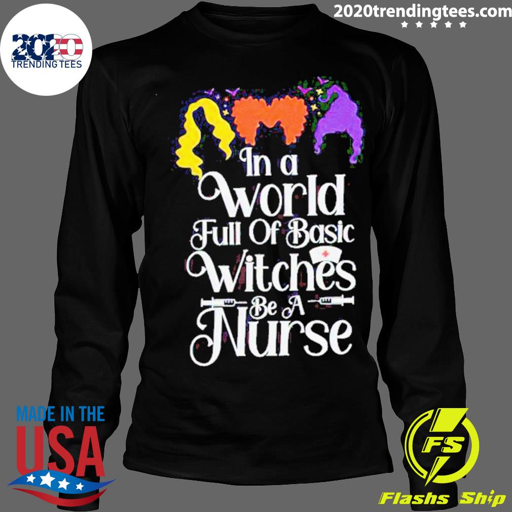 Official hocus Pocus In A World Full Of Basic Witches - Adult & Kids T-Shirts, Sweatshirts & Hoodies apparel design preview 4