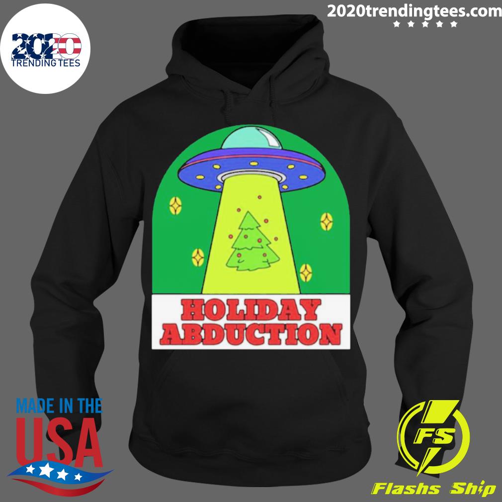 Official holiday Abduction - Adult & Kids T-Shirts, Sweatshirts & Hoodies apparel design preview 2
