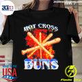 Official hot Cross Buns - Adult & Kids T-Shirts, Sweatshirts & Hoodies apparel design preview 1