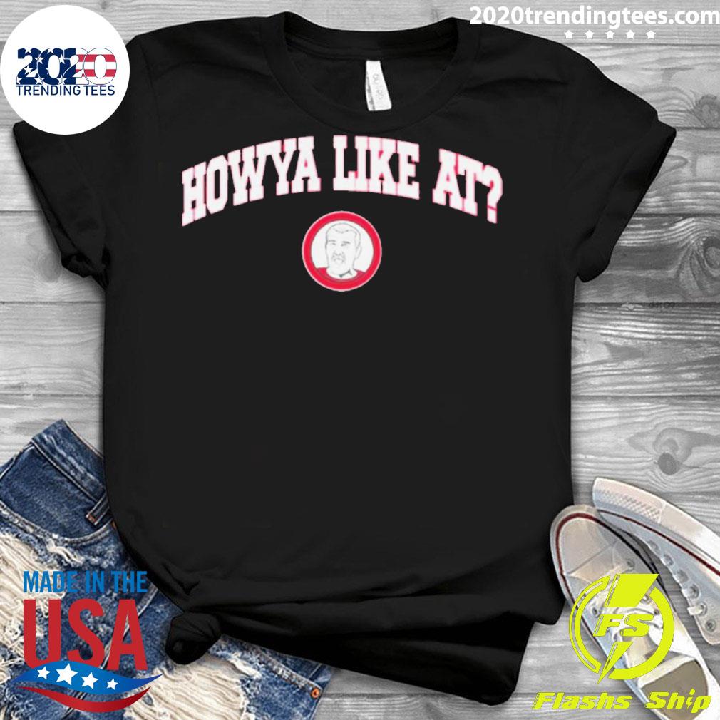 Official howya Like At - Adult & Kids T-Shirts, Sweatshirts & Hoodies apparel design preview 3