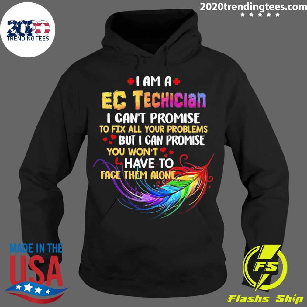 Official i Am A EC Techician Can't Promise To Fix All - Adult & Kids T-Shirts, Sweatshirts & Hoodies apparel design preview 2