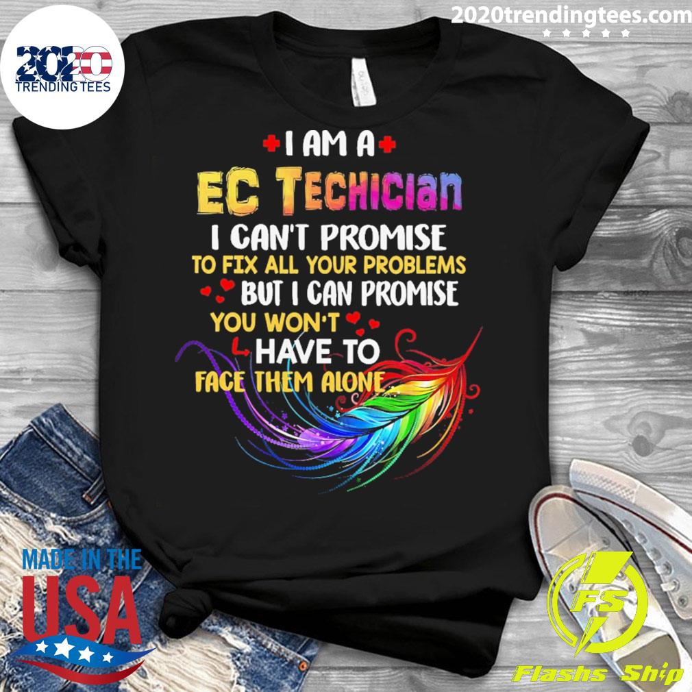 Official i Am A EC Techician Can't Promise To Fix All - Adult & Kids T-Shirts, Sweatshirts & Hoodies apparel design preview 3