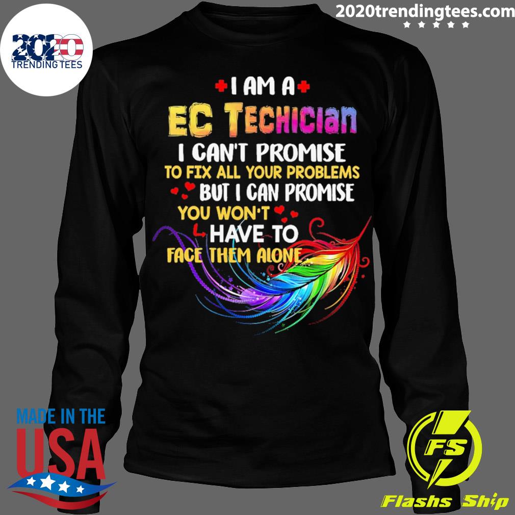 Official i Am A EC Techician Can't Promise To Fix All - Adult & Kids T-Shirts, Sweatshirts & Hoodies apparel design preview 4