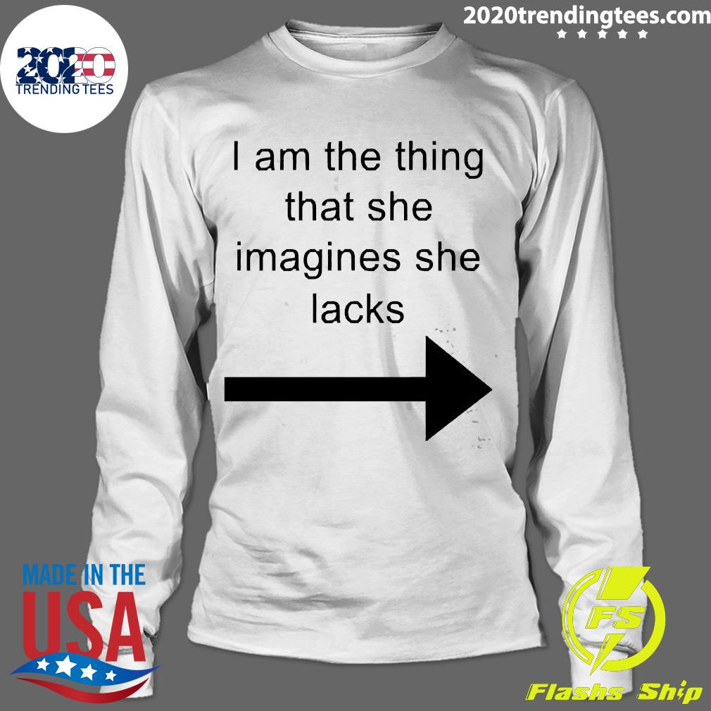 Official I Am The Thing That She imagines Lacks - Adult & Kids T-Shirts, Sweatshirts & Hoodies apparel design preview 4