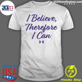 Official i Believe Therefore Can - Adult & Kids T-Shirts, Sweatshirts & Hoodies apparel design preview 1