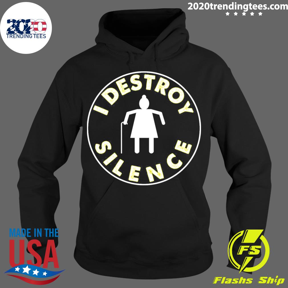 Official i Destroy Silence Funny - Adult & Kids T-Shirts, Sweatshirts & Hoodies apparel design preview 2