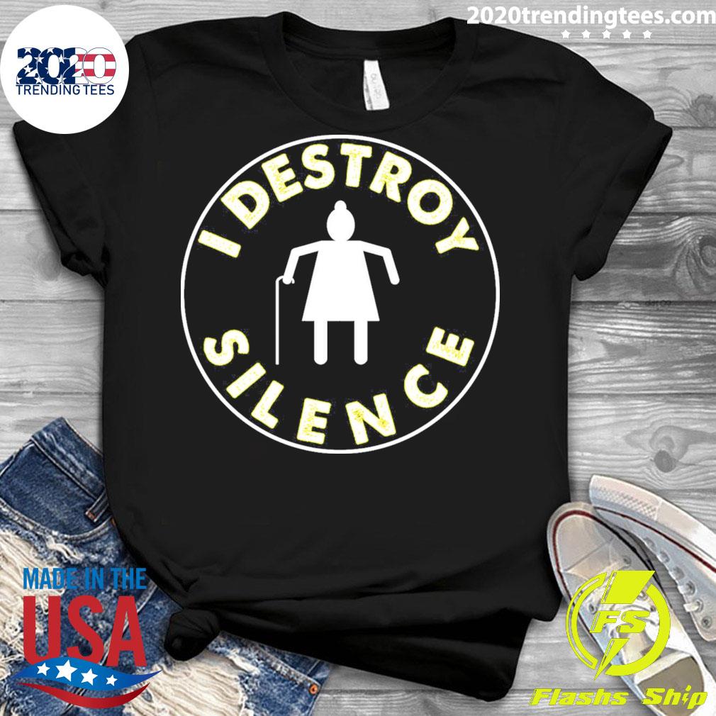 Official i Destroy Silence Funny - Adult & Kids T-Shirts, Sweatshirts & Hoodies apparel design preview 3