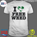 Official i Love Fre Weed - Adult & Kids T-Shirts, Sweatshirts & Hoodies apparel design preview 1