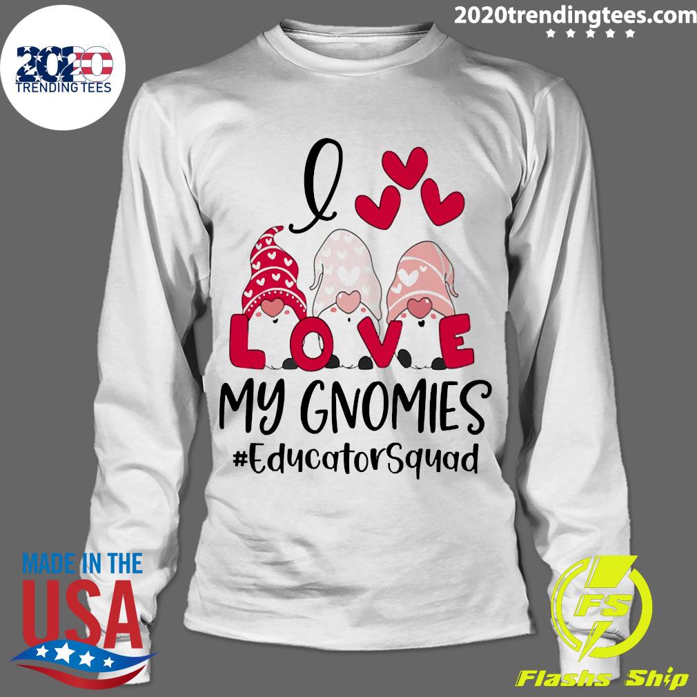 Official I Love My Gnomies Educator Squad Valentines - Adult & Kids T-Shirts, Sweatshirts & Hoodies apparel design preview 4