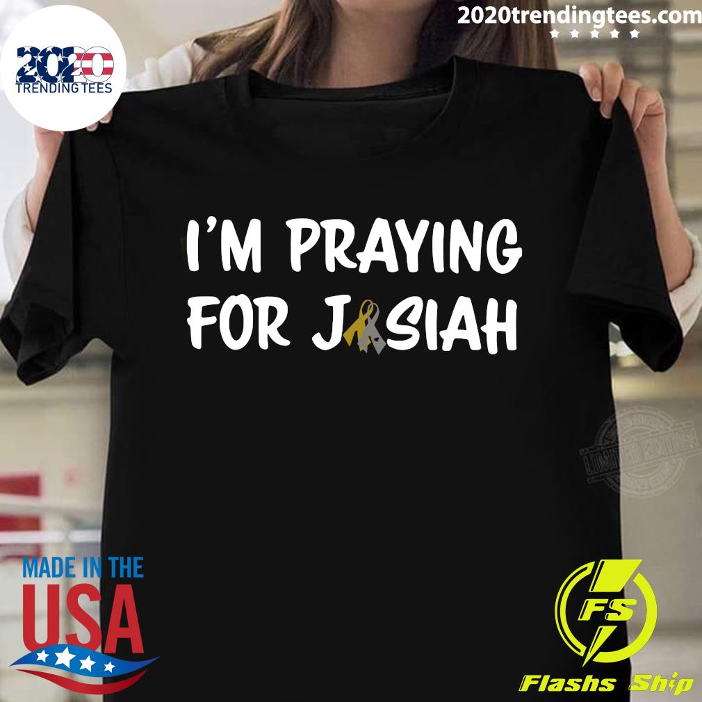 Official I'm Praying For Jisiah - Adult & Kids T-Shirts, Sweatshirts & Hoodies apparel design preview 1