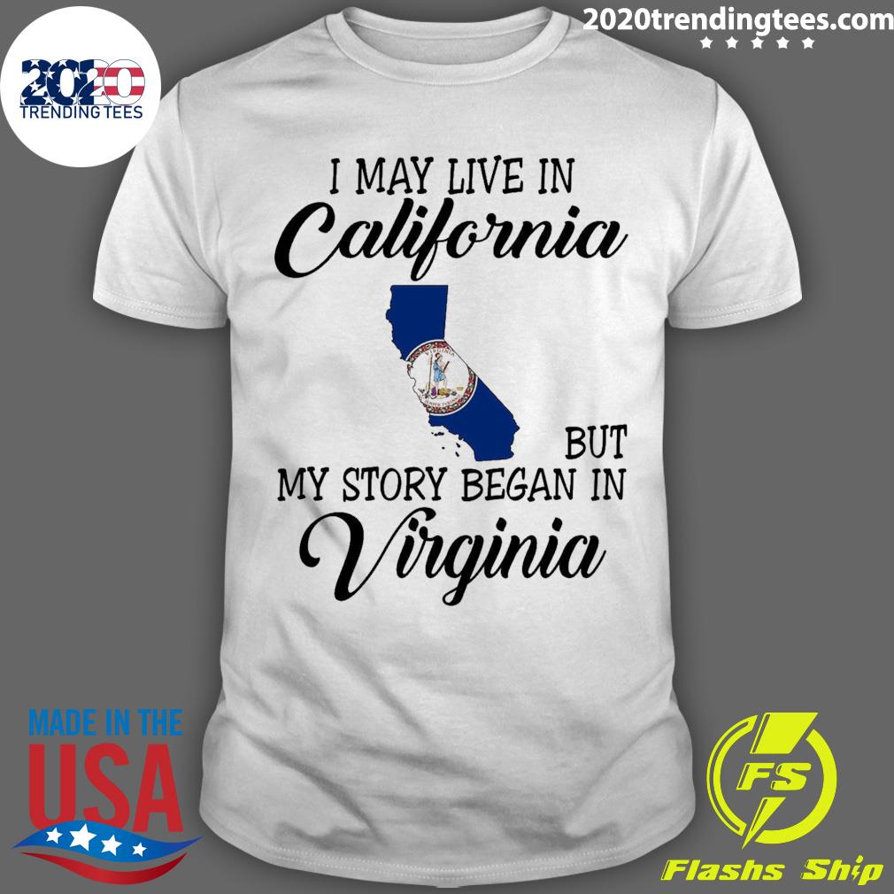 Official i May Live in California But My Story Began - Adult & Kids T-Shirts, Sweatshirts & Hoodies apparel design preview 1