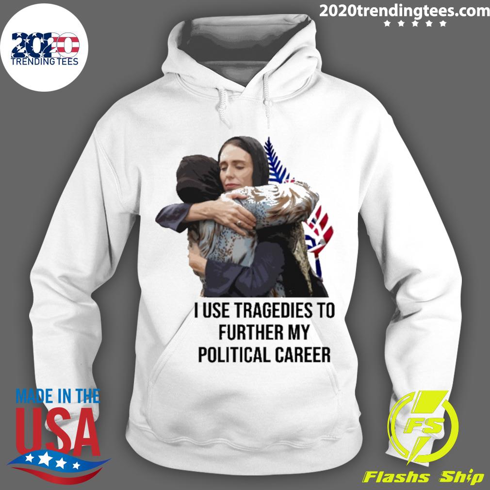 Official i Use Tragedies To Further My Political - Adult & Kids T-Shirts, Sweatshirts & Hoodies apparel design preview 2