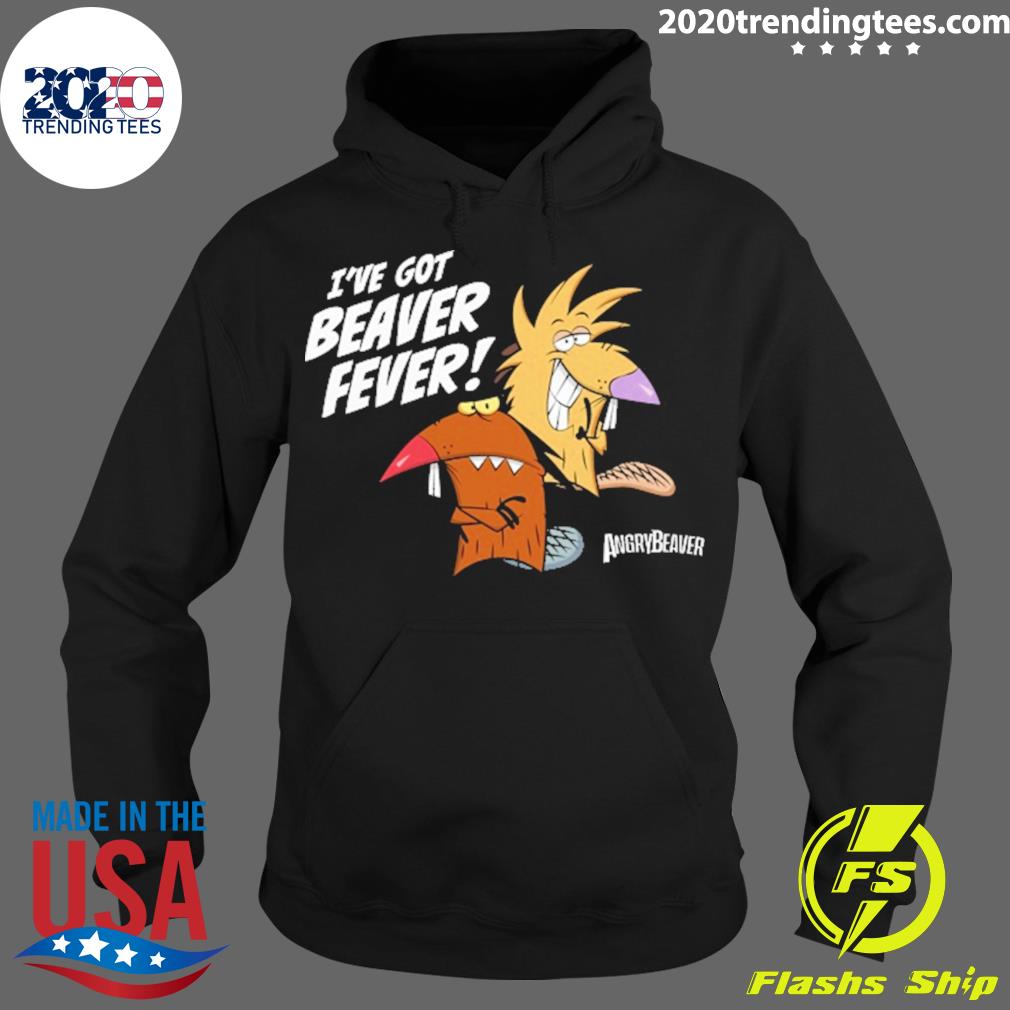 Official i've Got Beaver Fever - Adult & Kids T-Shirts, Sweatshirts & Hoodies apparel design preview 2