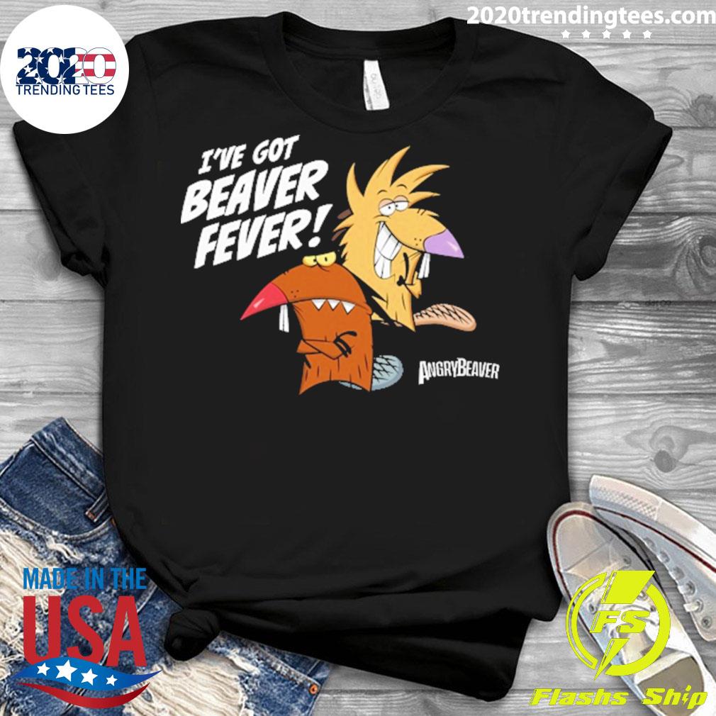 Official i've Got Beaver Fever - Adult & Kids T-Shirts, Sweatshirts & Hoodies apparel design preview 3