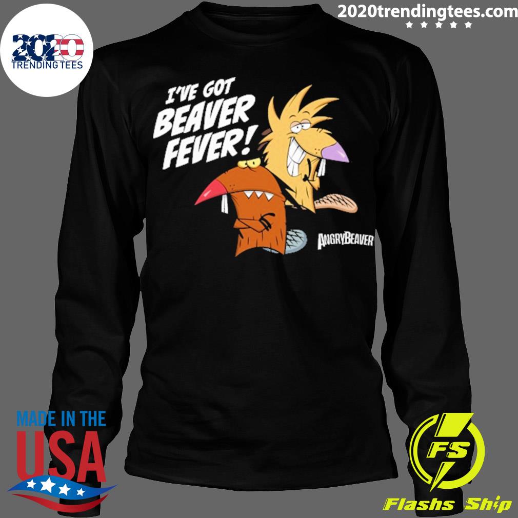 Official i've Got Beaver Fever - Adult & Kids T-Shirts, Sweatshirts & Hoodies apparel design preview 4