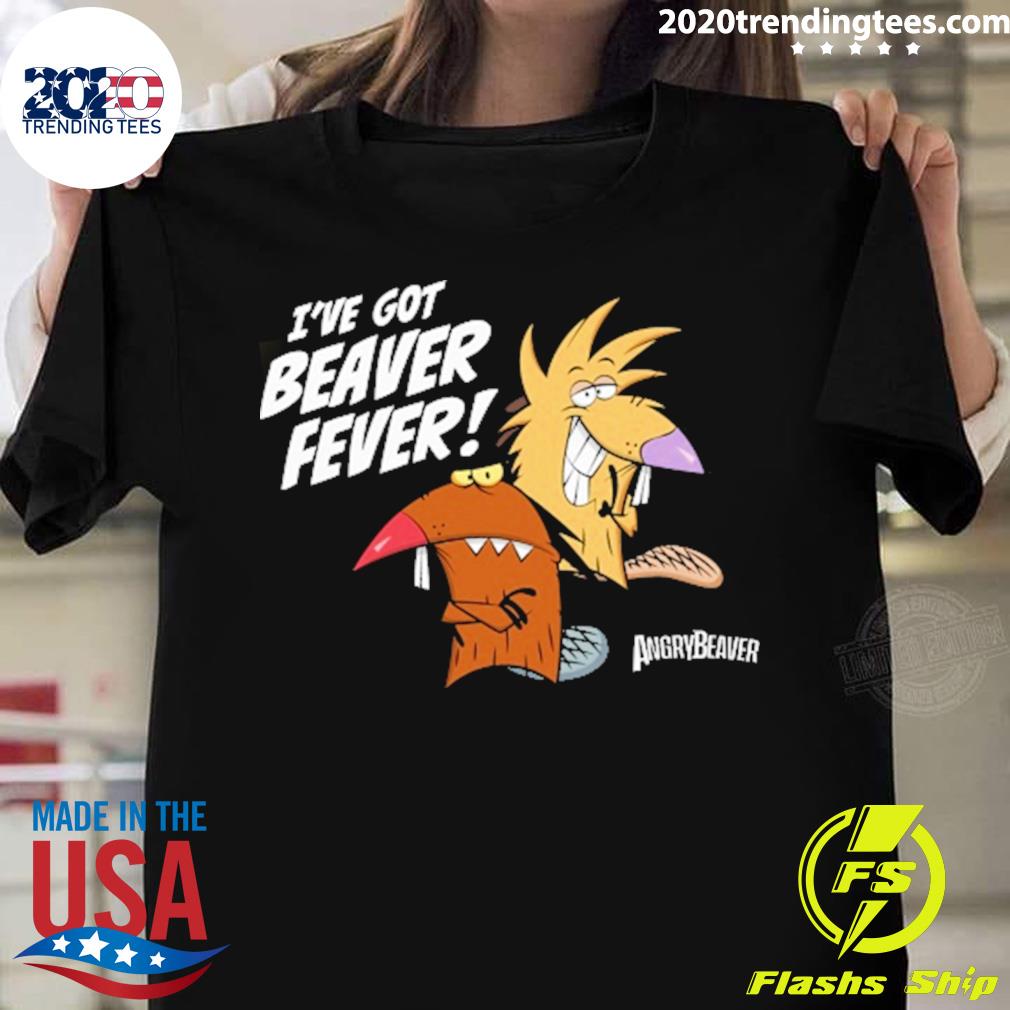Official i've Got Beaver Fever - Adult & Kids T-Shirts, Sweatshirts & Hoodies apparel design preview 1
