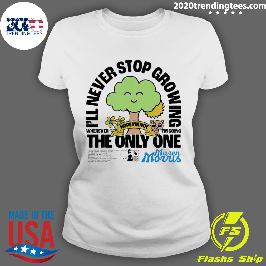 Official i'll Never Stop Growing Where I'm Going The - Adult & Kids T-Shirts, Sweatshirts & Hoodies apparel design preview 3