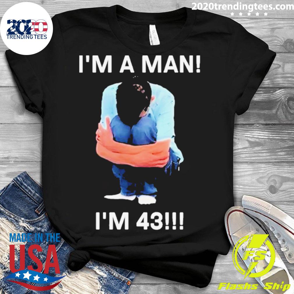 Official i'm A Man 43 - Adult & Kids T-Shirts, Sweatshirts & Hoodies apparel design preview 3