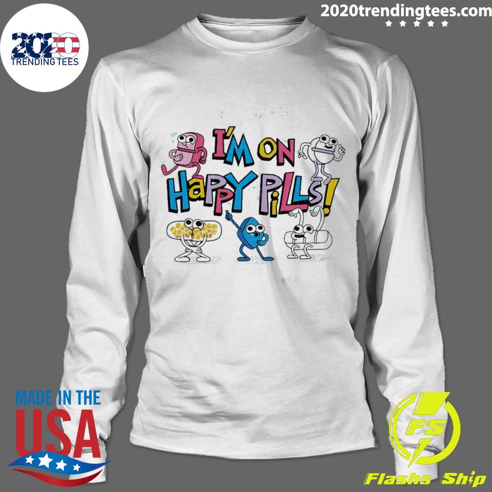 Official i'm On Happy Pills Ii - Adult & Kids T-Shirts, Sweatshirts & Hoodies apparel design preview 4