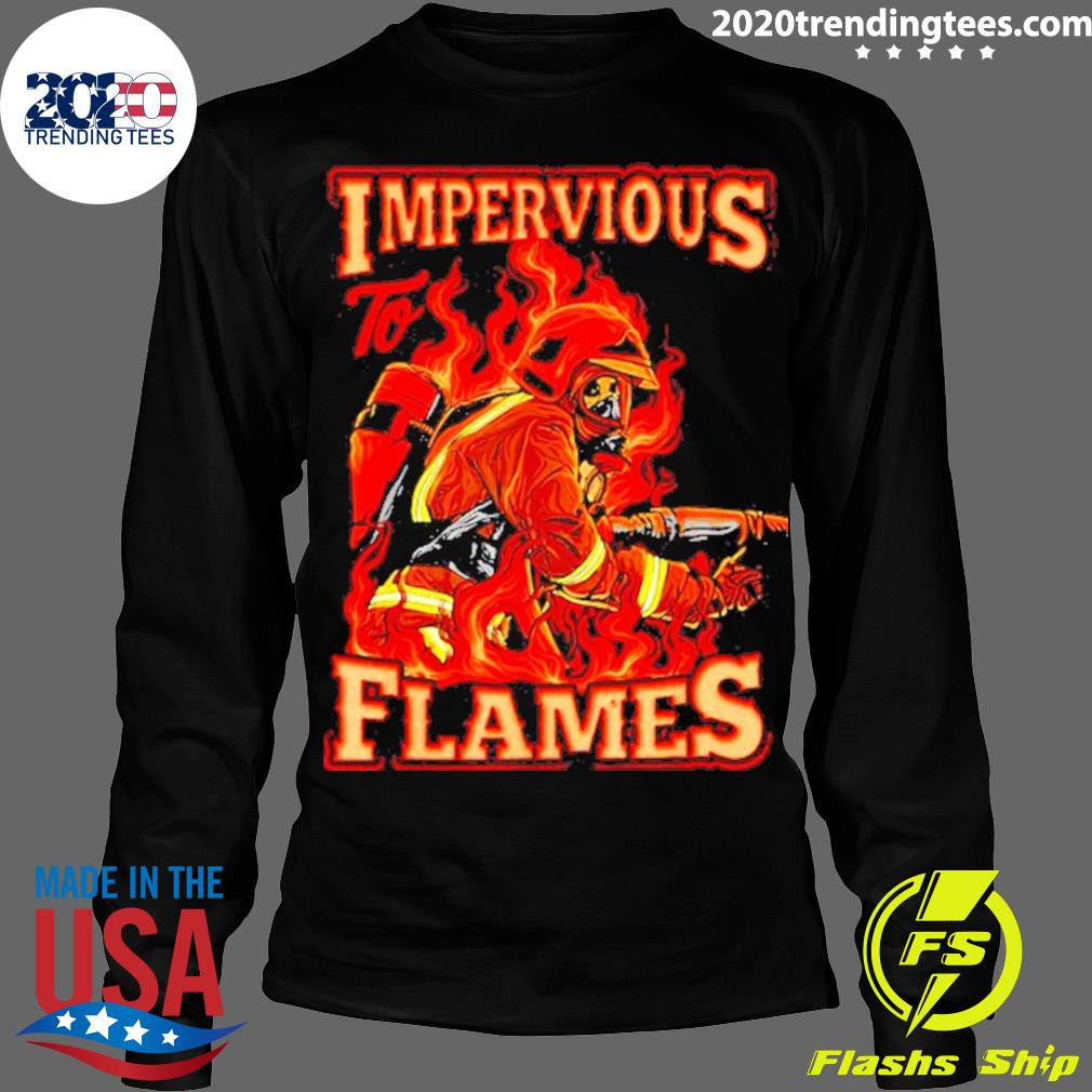 Official impervious To Flames Volunteer Fire - Adult & Kids T-Shirts, Sweatshirts & Hoodies apparel design preview 4