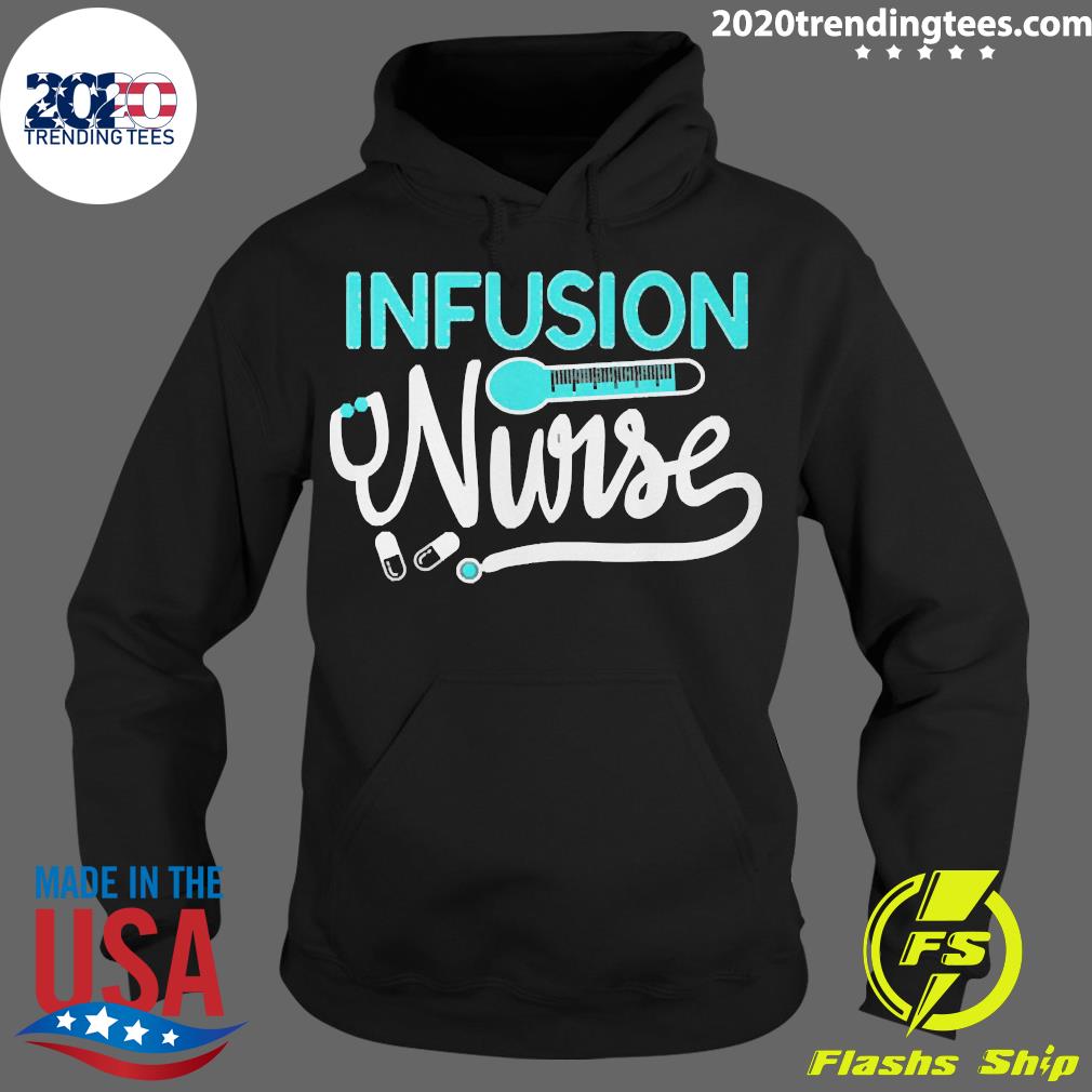 Official Infusion Nurse Stethoscope Intravenous Rn - Adult & Kids T-Shirts, Sweatshirts & Hoodies apparel design preview 2