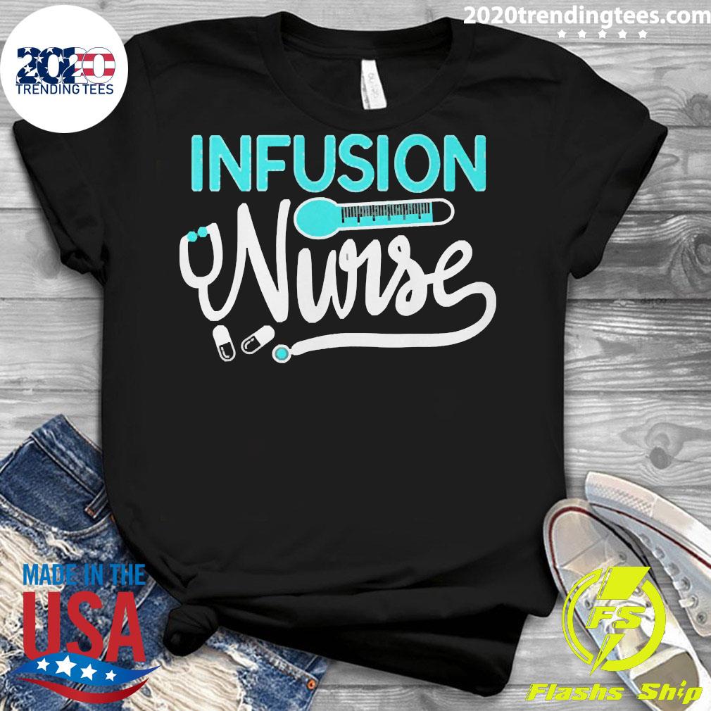 Official Infusion Nurse Stethoscope Intravenous Rn - Adult & Kids T-Shirts, Sweatshirts & Hoodies apparel design preview 3