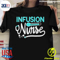 Official Infusion Nurse Stethoscope Intravenous Rn - Adult & Kids T-Shirts, Sweatshirts & Hoodies apparel design preview 1