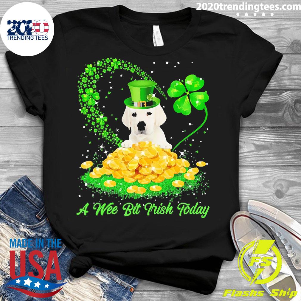 Official irish Today White Labrador Dog A Wee Bit - Adult & Kids T-Shirts, Sweatshirts & Hoodies apparel design preview 3