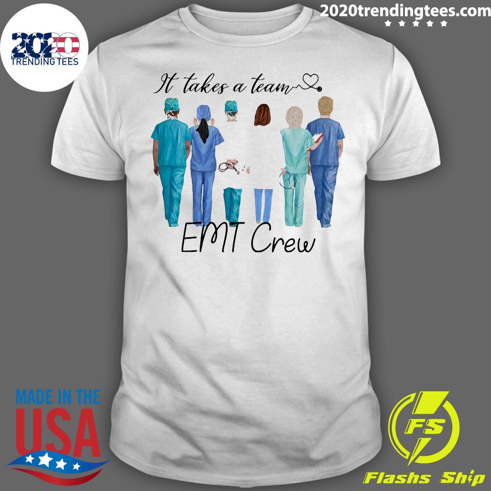 Official It Takes A Team EMT Crew - Adult & Kids T-Shirts, Sweatshirts & Hoodies apparel design preview 1