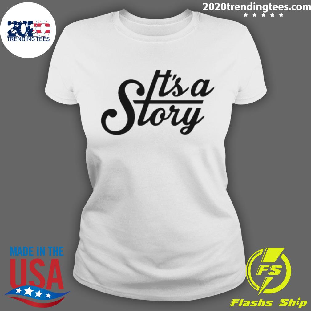 Official it's A Story - Adult & Kids T-Shirts, Sweatshirts & Hoodies apparel design preview 3