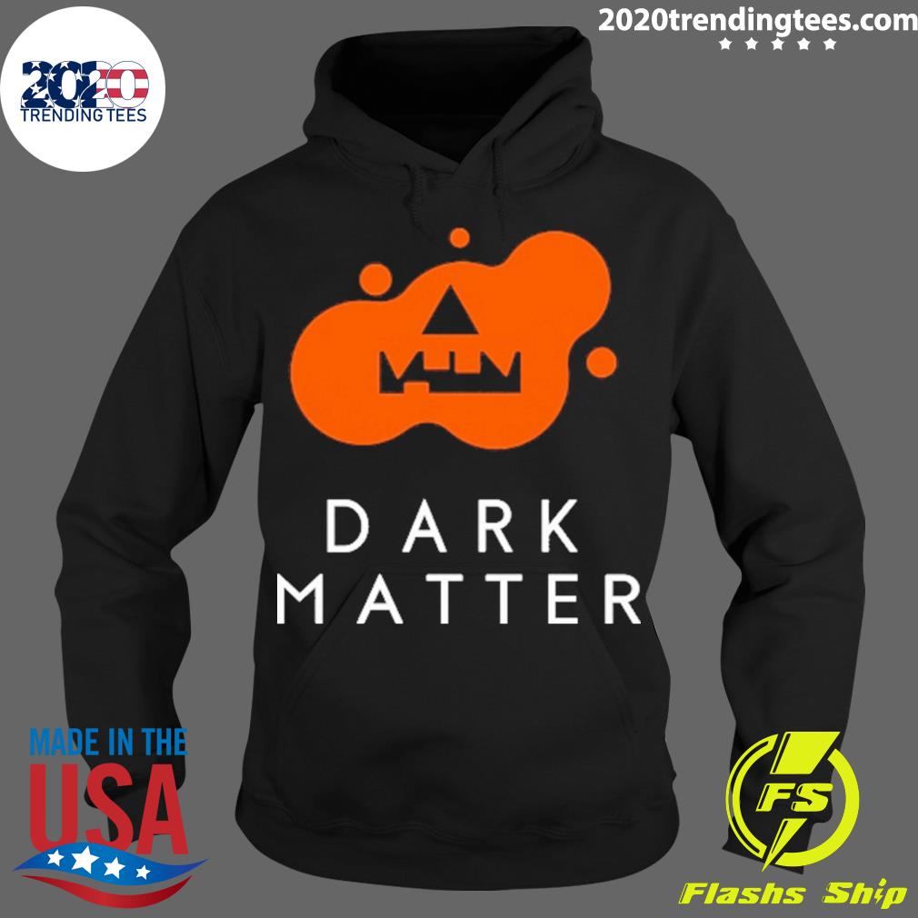 Official jacked O'lantern Dark Matter - Adult & Kids T-Shirts, Sweatshirts & Hoodies apparel design preview 2