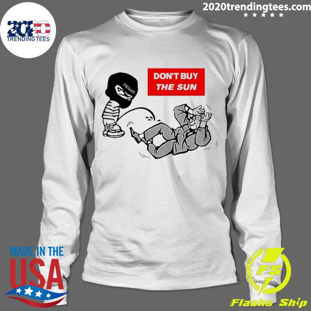 Official jake Hanrahan Don't Buy The Sun - Adult & Kids T-Shirts, Sweatshirts & Hoodies apparel design preview 4
