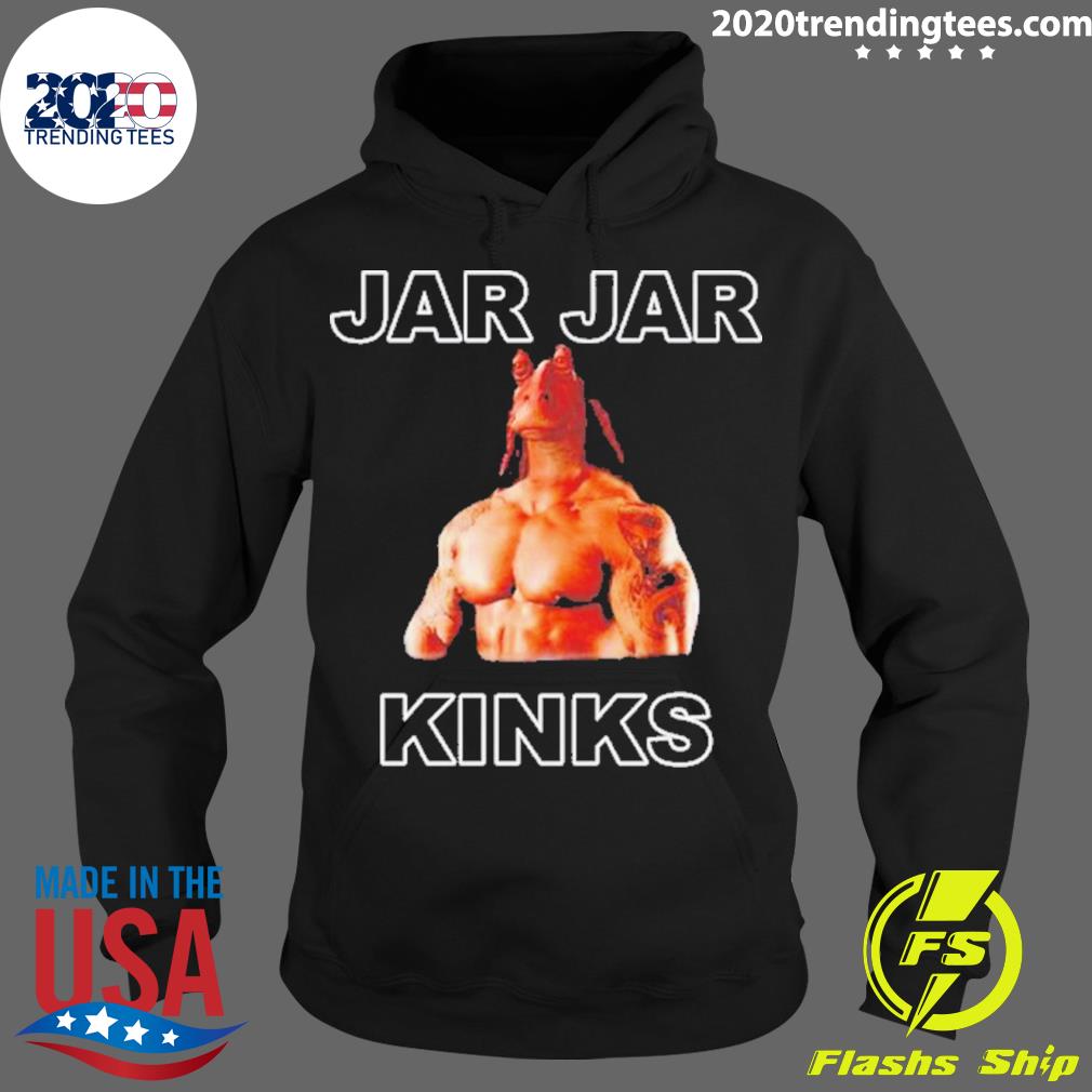 Official jar Kinks - Adult & Kids T-Shirts, Sweatshirts & Hoodies apparel design preview 2