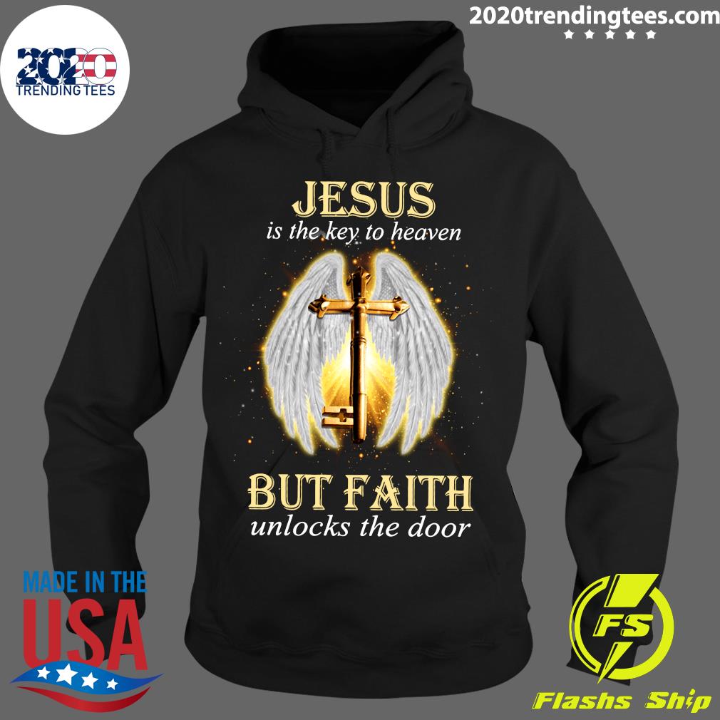 Official Jesus Is The Key To Heaven But Faith Unlocks - Adult & Kids T-Shirts, Sweatshirts & Hoodies apparel design preview 2