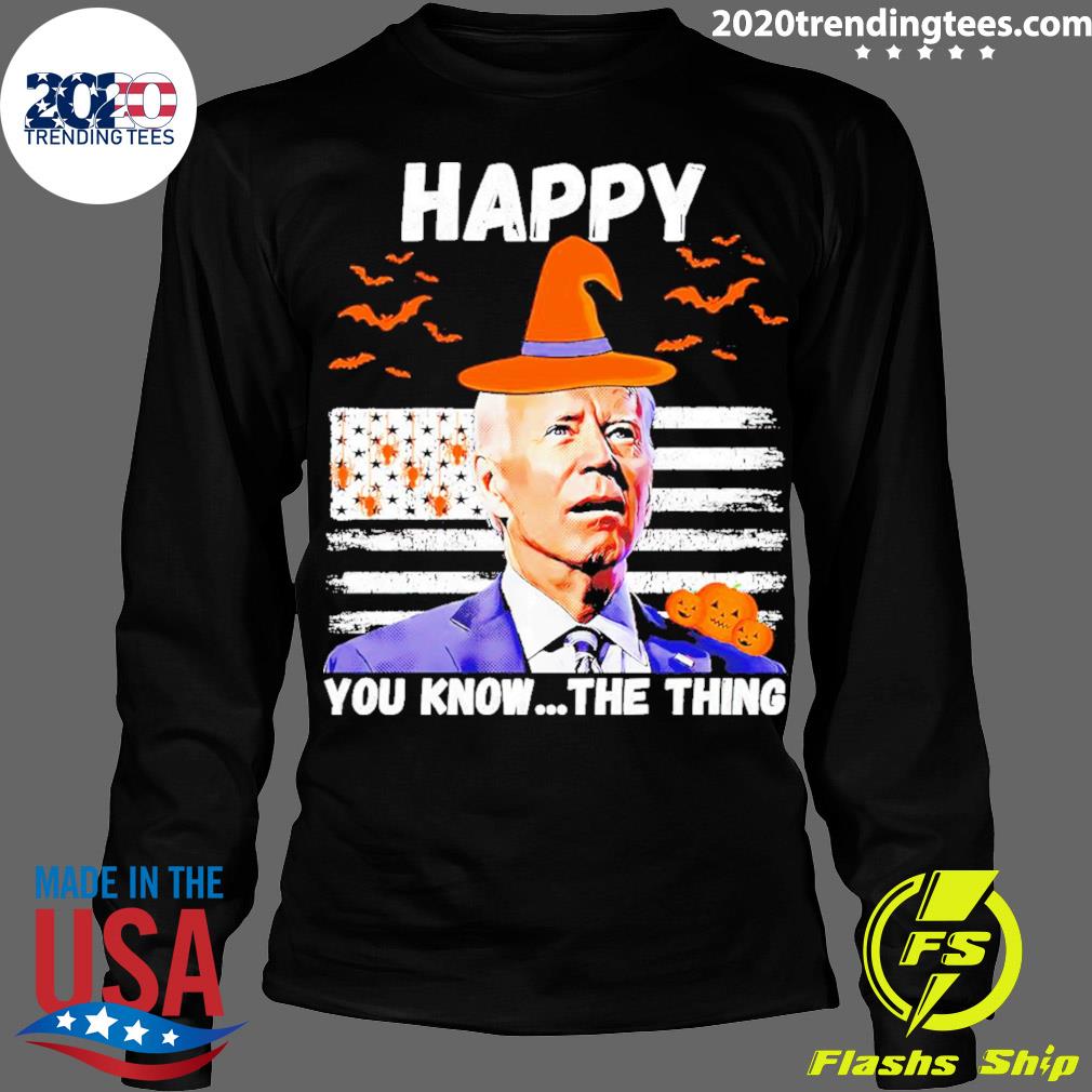Official joe Biden Happy You Know The Thing Halloween - Adult & Kids T-Shirts, Sweatshirts & Hoodies apparel design preview 4